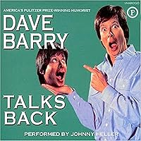 Dave Barry Talks Back Dave Barry Talks Back Audible Audiobook Paperback Kindle Hardcover Mass Market Paperback Audio CD