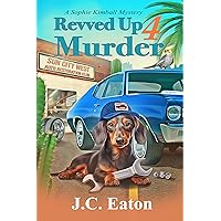Revved Up 4 Murder Revved Up 4 Murder Kindle Paperback