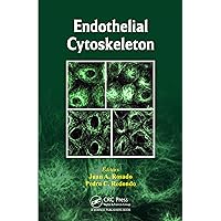 Endothelial Cytoskeleton Endothelial Cytoskeleton Kindle Hardcover Paperback