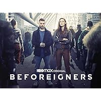 Beforeigners: The Complete First Season