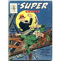 Super Comics #31 1940-Dick Tracy--Terry & Pirates-Poll Parrot Giveaway