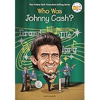 Who Was Johnny Cash? Who Was Johnny Cash? Paperback Kindle Audible Audiobook Hardcover