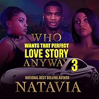 Who Wants That Perfect Love Story Anyway 3 Who Wants That Perfect Love Story Anyway 3 Audible Audiobook Kindle Paperback Audio CD