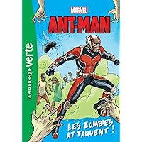 Antman, les zombies attaquent