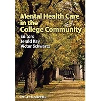 Mental Health Care in the College Community Mental Health Care in the College Community Paperback eTextbook