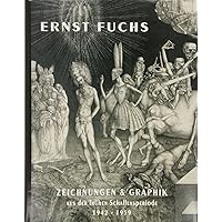 Ernst Fuchs Ernst Fuchs Hardcover