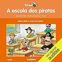A escola dos piratas A escola dos piratas Audible Audiobook Paperback