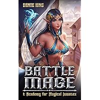 Battle Mage 1: Academy for Magical Inmates Battle Mage 1: Academy for Magical Inmates Kindle Audible Audiobook