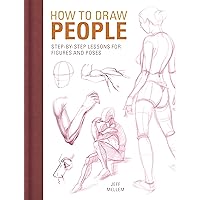 How to Draw People: Step-by-Step Lessons for Figures and Poses How to Draw People: Step-by-Step Lessons for Figures and Poses Paperback Kindle