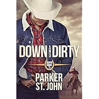Down and Dirty: Down Home Book 2