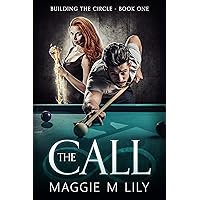 The Call: A Psychic Paranormal Romantic Comedy (Building the Circle Book 1) The Call: A Psychic Paranormal Romantic Comedy (Building the Circle Book 1) Kindle Paperback Audible Audiobook