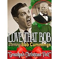 Love That Bob - Starring Bob Cummings 