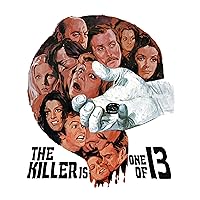 The Killer is One of Thirteen
