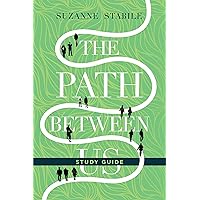 The Path Between Us Study Guide The Path Between Us Study Guide Paperback Kindle