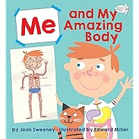 Me and My Amazing Body Me and My Amazing Body Paperback Kindle Hardcover