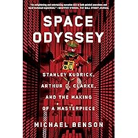 Space Odyssey: Stanley Kubrick, Arthur C. Clarke, and the Making of a Masterpiece Space Odyssey: Stanley Kubrick, Arthur C. Clarke, and the Making of a Masterpiece Kindle Paperback Audible Audiobook Hardcover Audio CD