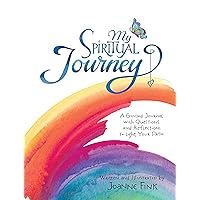 My Spiritual Journey: A Guided Journal with Questions and Reflections to Light Your Path (Quiet Fox Designs) Inspiring Prompts & Encouragement to Ground Yourself in Gratitude and Stretch Your Soul My Spiritual Journey: A Guided Journal with Questions and Reflections to Light Your Path (Quiet Fox Designs) Inspiring Prompts & Encouragement to Ground Yourself in Gratitude and Stretch Your Soul Hardcover
