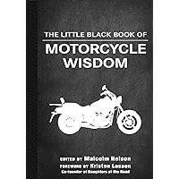 The Little Black Book of Motorcycle Wisdom (Little Books)