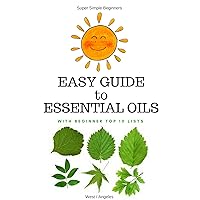 The Easy Guide to Essential Oils -The Super Easy Beginner's Pocket Guide: Top Ten Lists for: Anti-Aging,Stress, Pets, Insomnia, Menopause, Magic and Love The Easy Guide to Essential Oils -The Super Easy Beginner's Pocket Guide: Top Ten Lists for: Anti-Aging,Stress, Pets, Insomnia, Menopause, Magic and Love Kindle Audible Audiobook