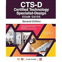 CTS-D Certified Technology Specialist-Design Exam Guide, Second Edition CTS-D Certified Technology Specialist-Design Exam Guide, Second Edition Paperback Kindle