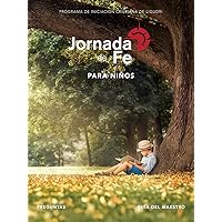 Jornada de Fe para niños, preguntas, guía del maestro (Spanish Edition)