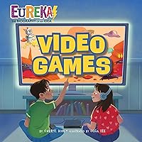 Video Games: Eureka! The Biography of an Idea Video Games: Eureka! The Biography of an Idea Kindle Hardcover Paperback