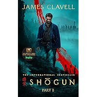 Shōgun, Part Two (The Asian Saga) Shōgun, Part Two (The Asian Saga) Audible Audiobook Kindle Paperback Audio CD