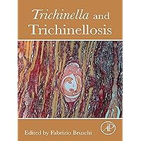 Trichinella and Trichinellosis Trichinella and Trichinellosis Kindle Edition with Audio/Video Paperback