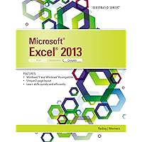 Microsoft Excel 2013: Illustrated Complete Microsoft Excel 2013: Illustrated Complete Kindle Paperback Mass Market Paperback