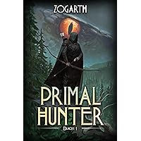 Primal Hunter: Ein LitRPG-Abenteuer (German Edition) Primal Hunter: Ein LitRPG-Abenteuer (German Edition) Kindle Paperback