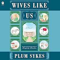 Wives Like Us Wives Like Us Hardcover Kindle Audible Audiobook Audio CD