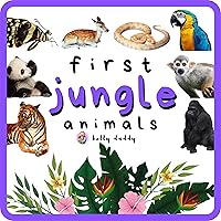 First Jungle Animals Words: Early learning picture book for babies, toddlers, kids, and preschoolers with Guess Name game (First 100 6) First Jungle Animals Words: Early learning picture book for babies, toddlers, kids, and preschoolers with Guess Name game (First 100 6) Kindle