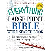 The Everything Large-Print Bible Word Search Book: 150 inspirational puzzles - now in large print! (Everything® Series) The Everything Large-Print Bible Word Search Book: 150 inspirational puzzles - now in large print! (Everything® Series) Paperback