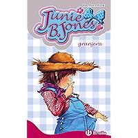 Junie B. Jones, granjera (Spanish Edition) Junie B. Jones, granjera (Spanish Edition) Hardcover