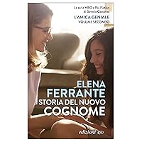 Storia del nuovo cognome (L'amica geniale Vol. 2) (Italian Edition)