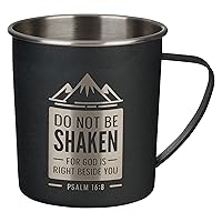 Christian Art Gifts Stainless Steel Single Wall Travel Camp Style Mug 17 oz Black Sturdy Lightweight Design and Comfort Handle for Men & Women with Bible Verse - Do Not Be Shaken -Psalm 16:8