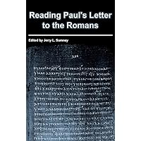 Reading Paul's Letter to the Romans (Sbl - Resources for Biblical Study) Reading Paul's Letter to the Romans (Sbl - Resources for Biblical Study) Hardcover Kindle Paperback