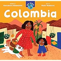 Our World: Colombia Our World: Colombia Board book