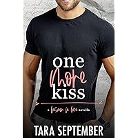 One More Kiss: An Enemies-to-Lovers College Romance (Lesson in Love) One More Kiss: An Enemies-to-Lovers College Romance (Lesson in Love) Kindle Audible Audiobook