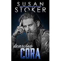 Deserving Cora (The Refuge Book 4) Deserving Cora (The Refuge Book 4) Kindle Audible Audiobook Paperback Hardcover