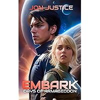Days of Armageddon: (EMBARK Book 1)