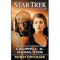 Nightshade: The Next Generation: Nightshade (Star Trek: The Next Generation Book 24) Nightshade: The Next Generation: Nightshade (Star Trek: The Next Generation Book 24) Kindle Hardcover Paperback Mass Market Paperback