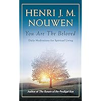 You Are The Beloved You Are The Beloved Paperback Kindle Hardcover