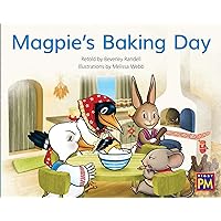 Magpie's Baking Day: Bookroom Package Blue Fiction Level 9 Grade 1 (Rigby PM Collection)