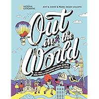 Out in the World: An LGBTQIA+ (and Friends!) Travel Guide to More Than 120 Destinations Around the World