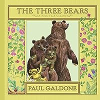 The Three Bears (Paul Galdone Nursery Classic) The Three Bears (Paul Galdone Nursery Classic) Hardcover Kindle Paperback Audio CD Board book