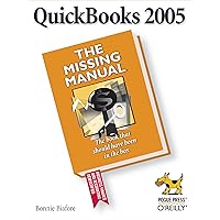 QuickBooks 2005: The Missing Manual QuickBooks 2005: The Missing Manual Kindle Paperback Mass Market Paperback