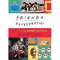Friends: The Official Advent Calendar, Volume 1: The One With the Surprises (Friends TV Show) Friends: The Official Advent Calendar, Volume 1: The One With the Surprises (Friends TV Show) Calendar