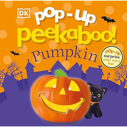 Pop-Up Peekaboo! Pumpkin: Pop-Up Surprise Under Every Flap!