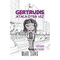 Gertrudis ataca otra vez (Cuentos para todo el año) (Spanish Edition) Gertrudis ataca otra vez (Cuentos para todo el año) (Spanish Edition) Kindle